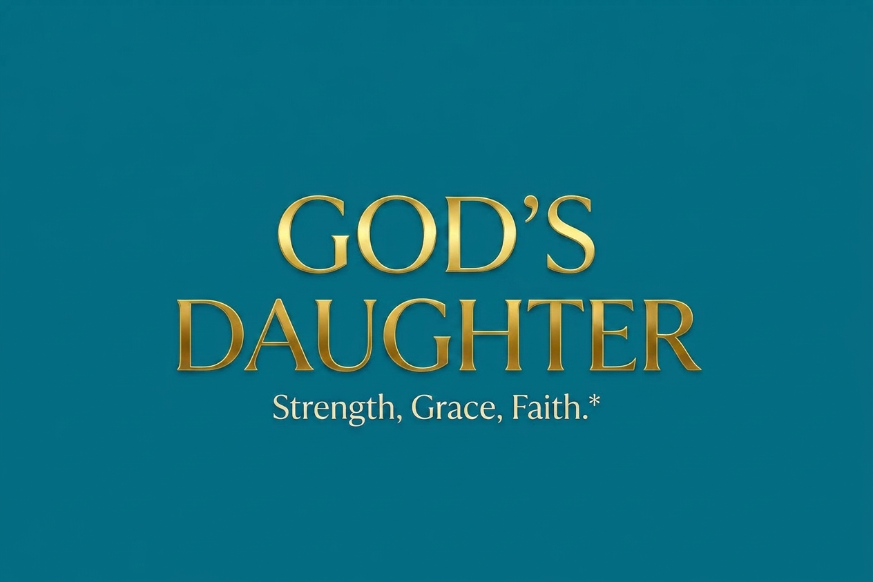 Banner with text 'God's Daughter Strength, Grace, Faith' and floral decorations